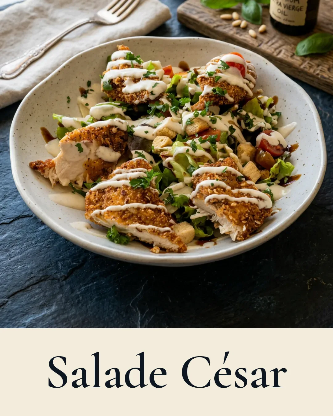 Salade César, poulet pané, parmesan, croûtons, sauce César